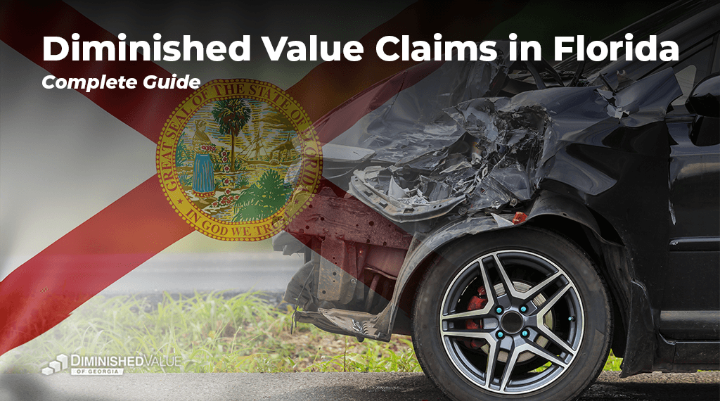 Diminished Value Claims in Florida - How to file a dv claim