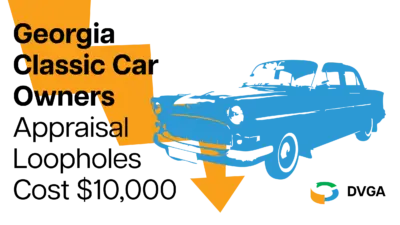 Georgia Classic Car Owners - Appraisal Loopholes Cost 10000