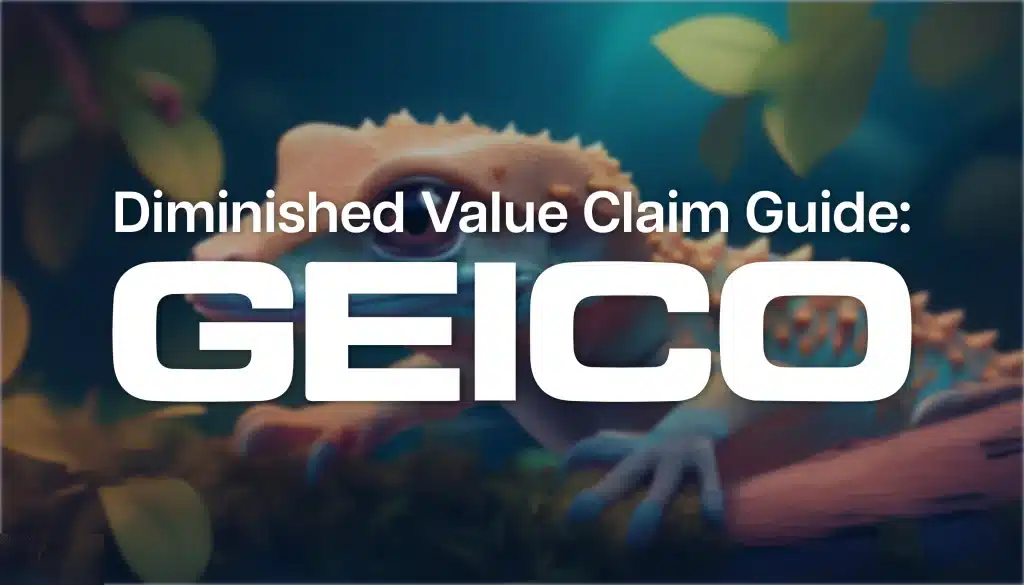 GEICO diminished value claim guide written over a gecko in its natural habitat.